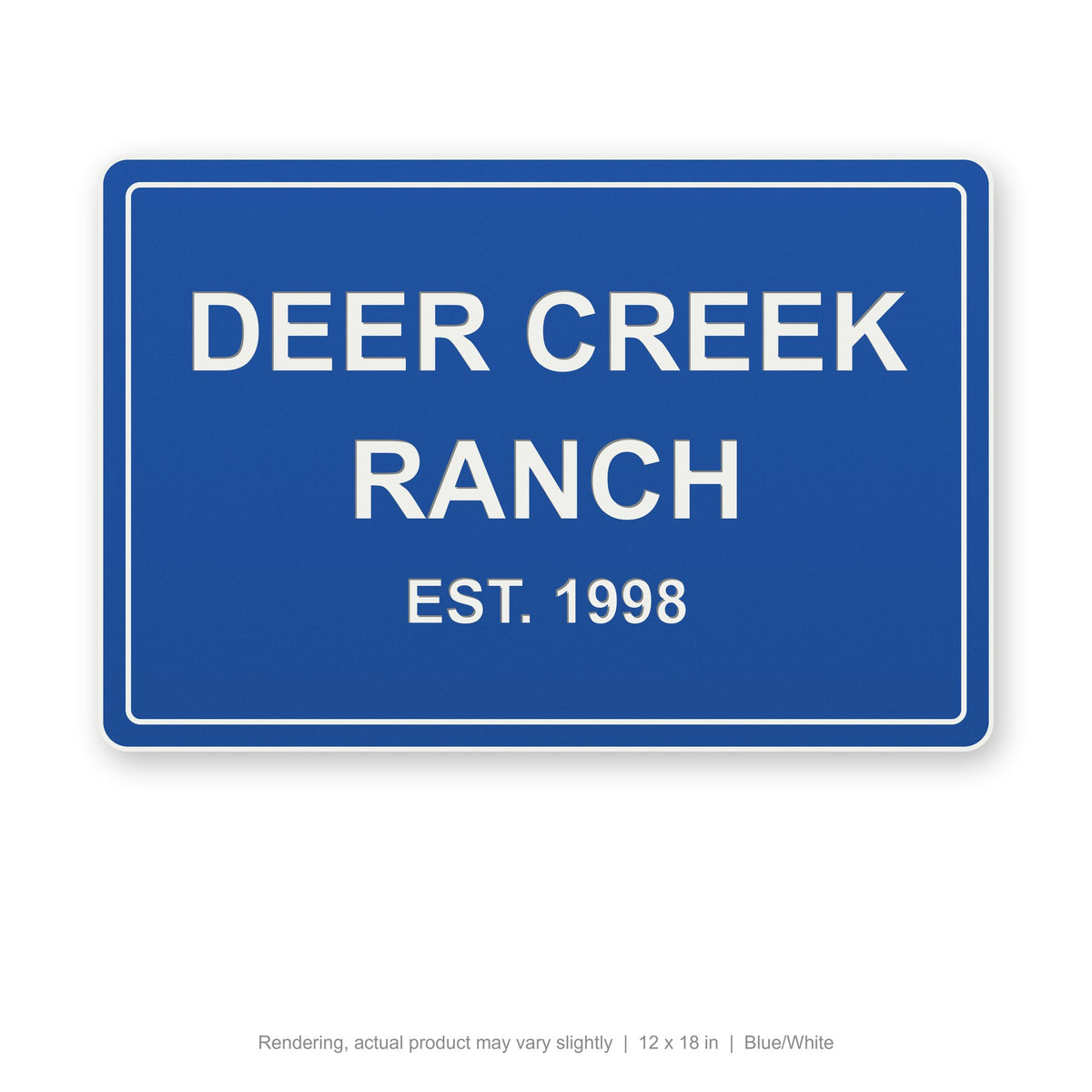 Routed Outdoor Sign, 12 x 18 in, Blue/White (rendering)