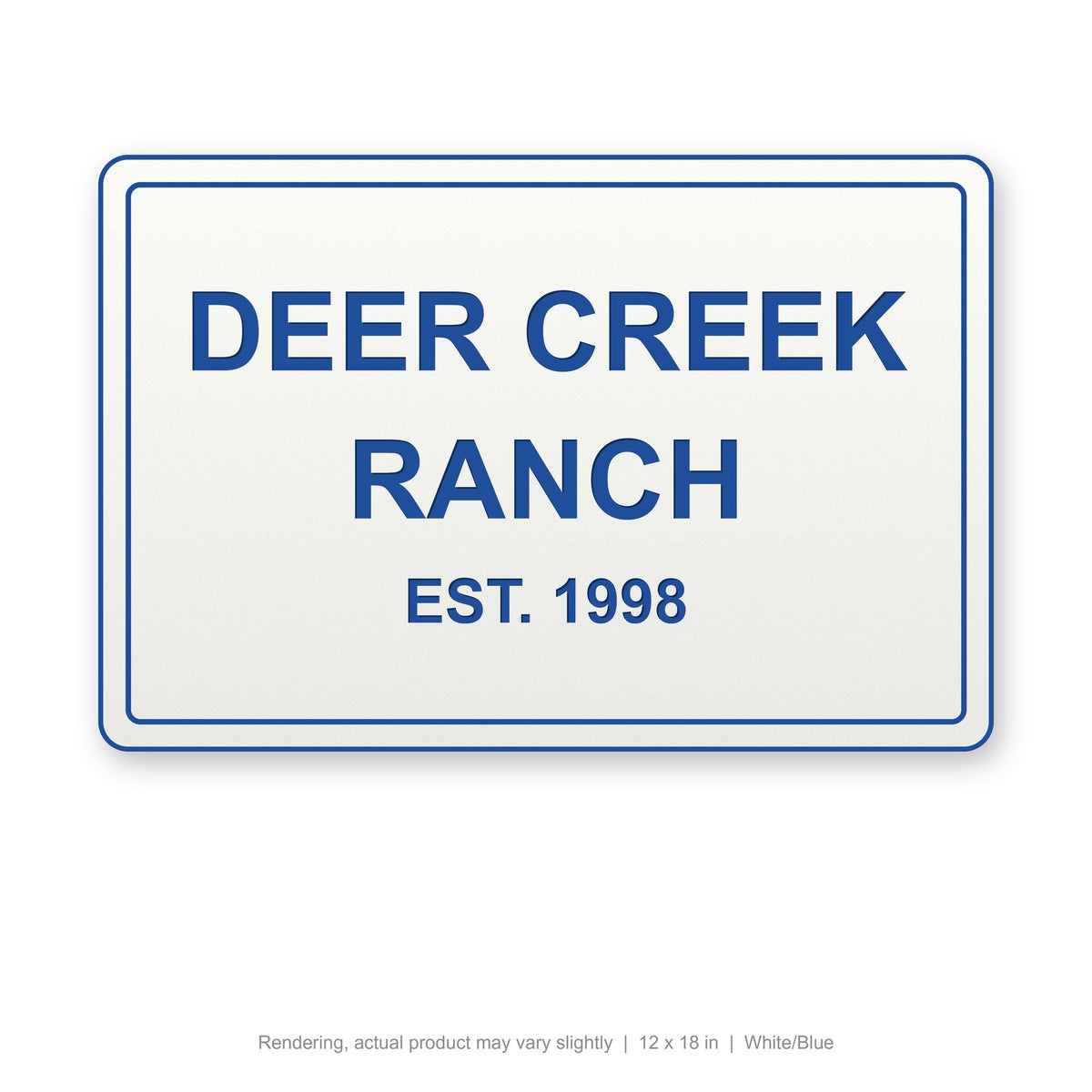 Routed Outdoor Sign, 12 x 18 in, White/Blue (rendering)