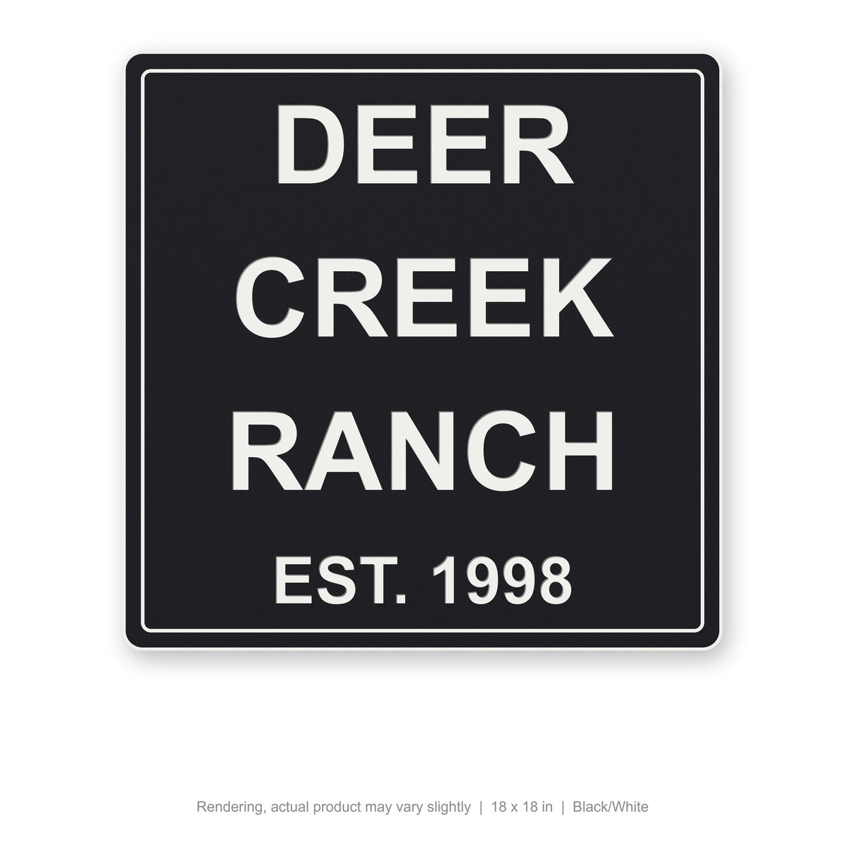 Routed Outdoor Sign, 18 x 18 in, Black/White (rendering)