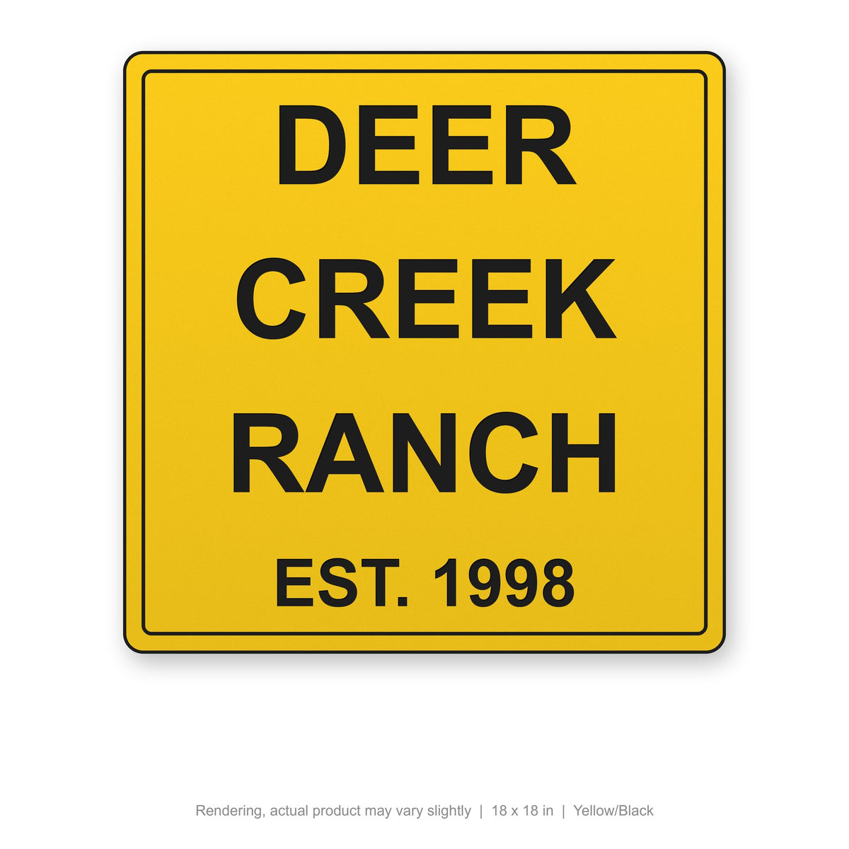 Routed Outdoor Sign, 18 x 18 in, Yellow/Black (rendering)