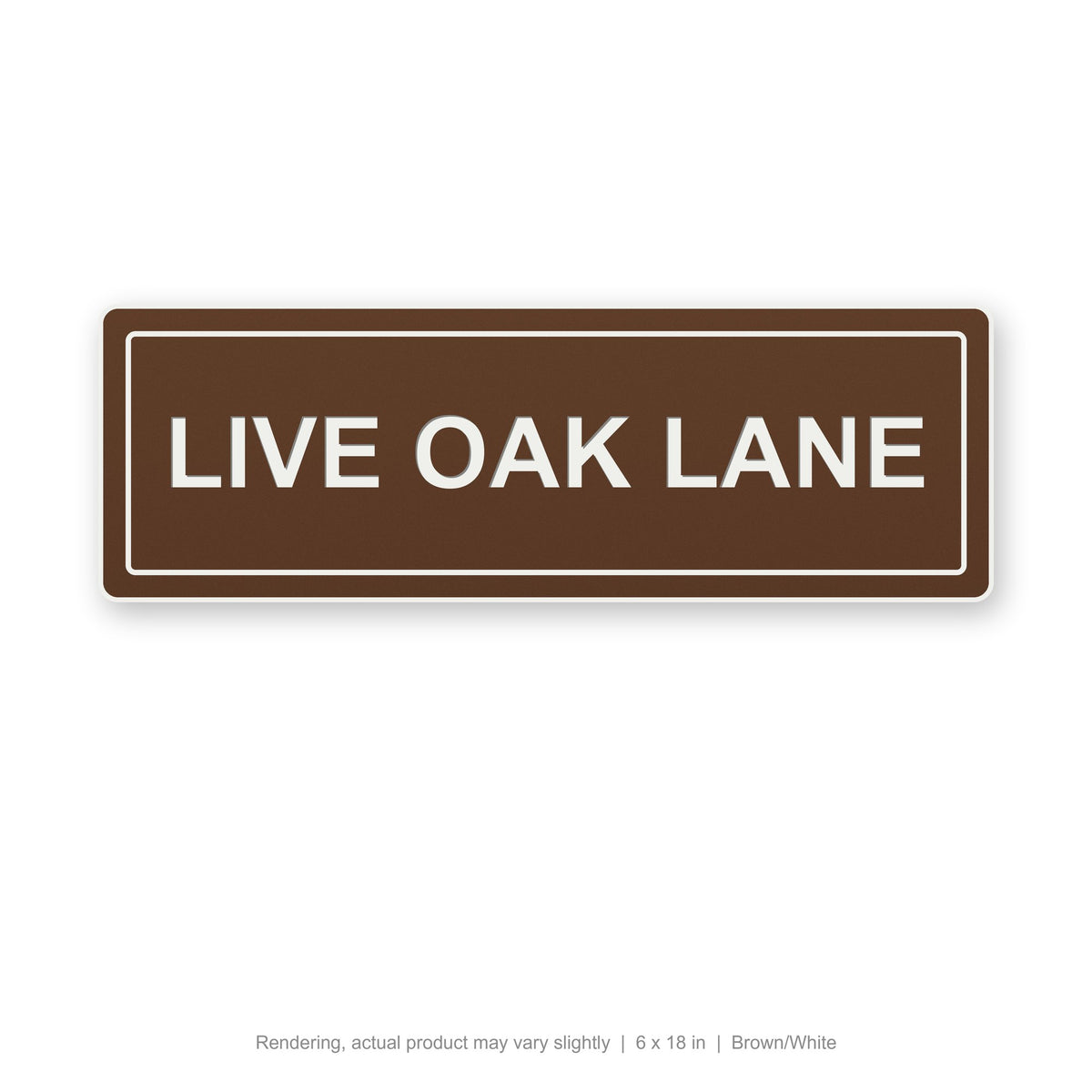 Routed Slim Sign, 6 x 18 in, Brown/White (rendering)