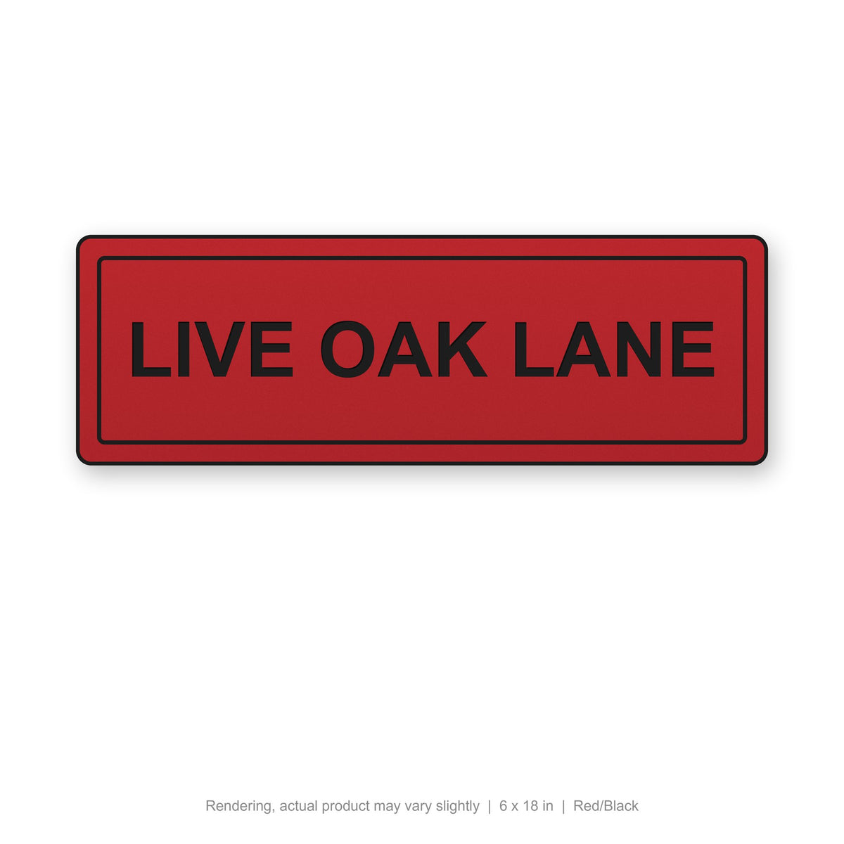 Routed Slim Sign, 6 x 18 in, Red/Black (rendering)