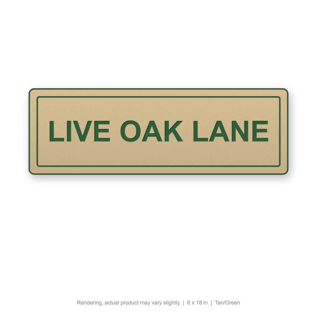 Routed Slim Sign, 6 x 18 in, Tan/Green (rendering)
