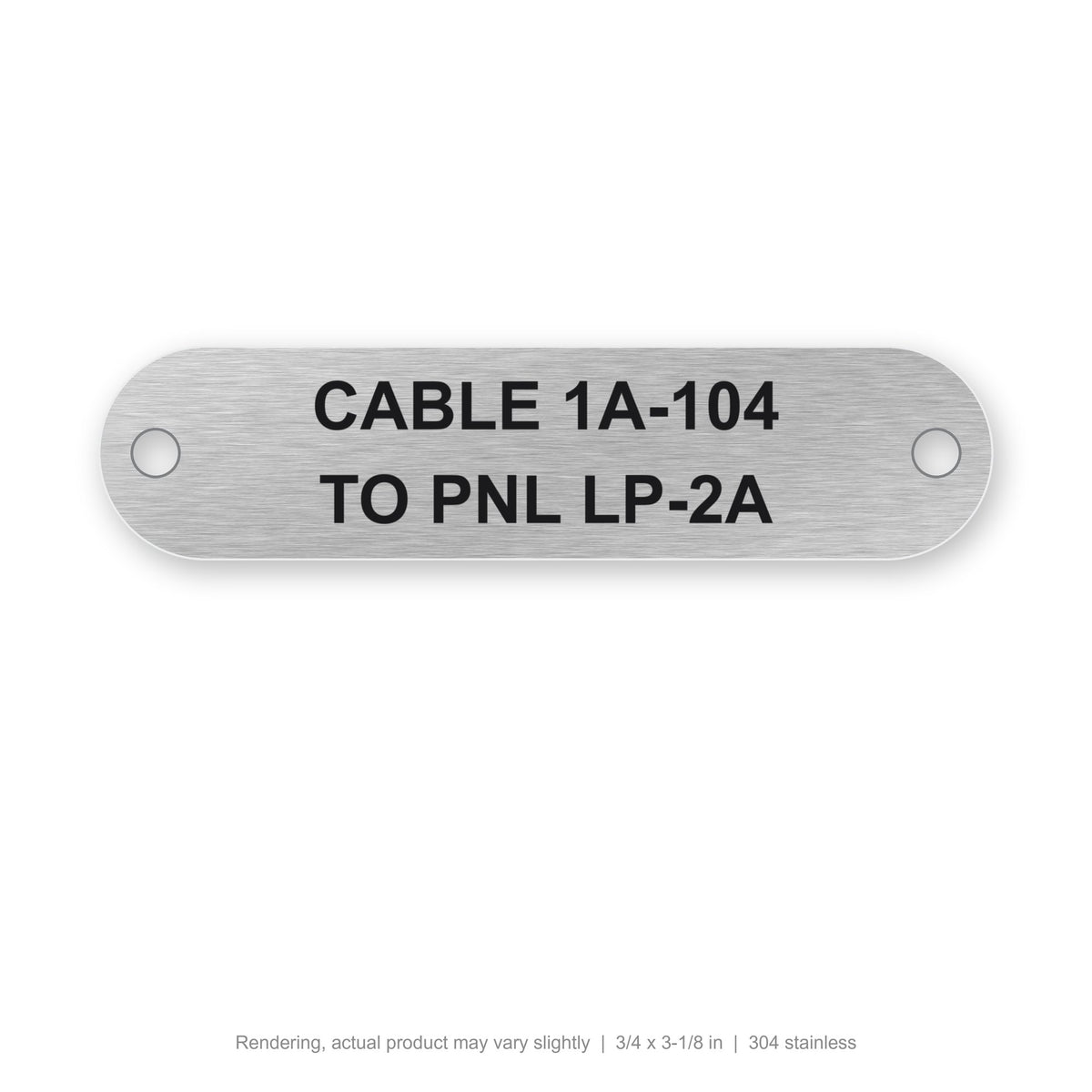 Laser-Marked Stainless Steel Cable Tag (304 or 316), 3/4 x 3-1/8 in, 304 stainless (rendering)