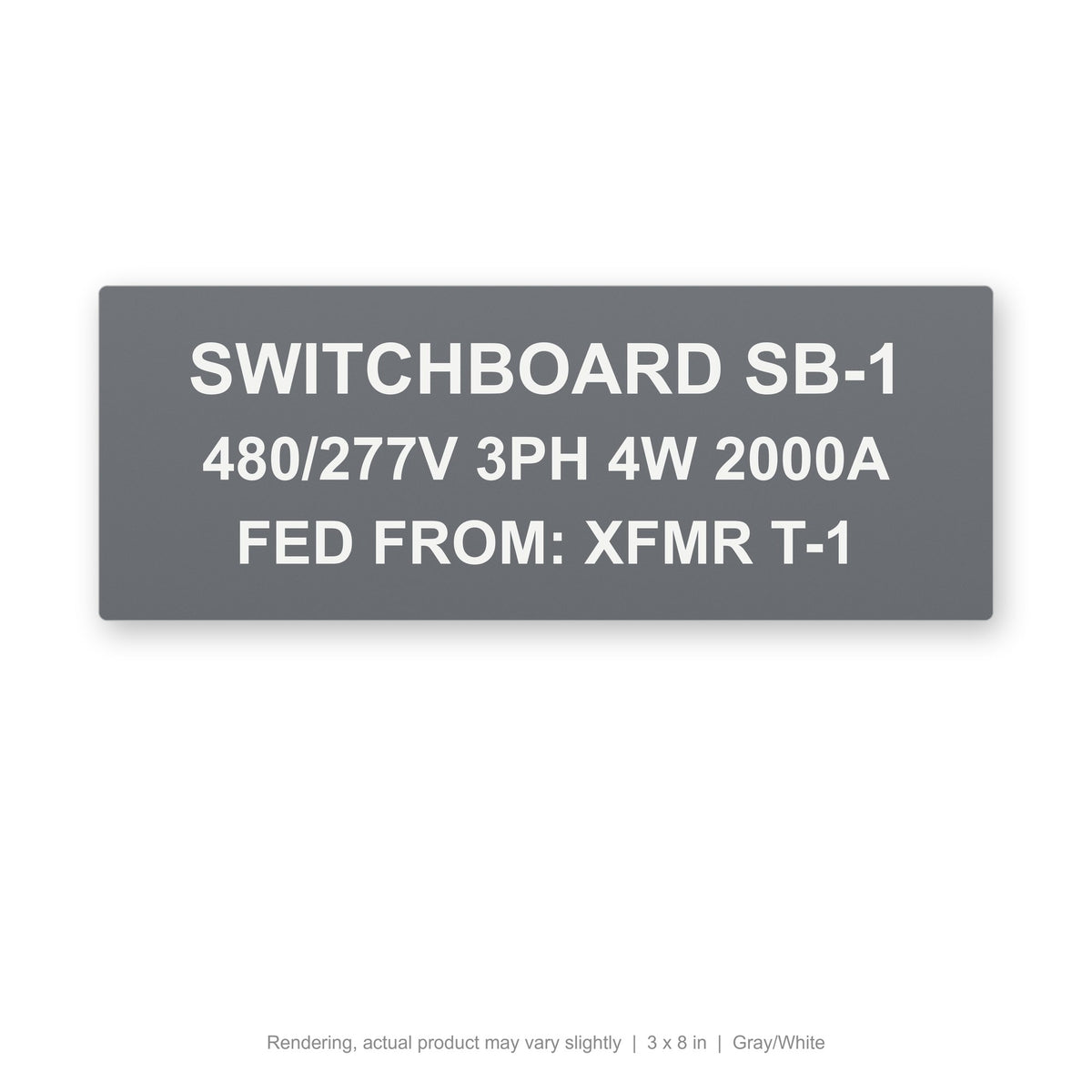 Engraved Switchgear ID Plate, 3 x 8 in, Gray/White (rendering)