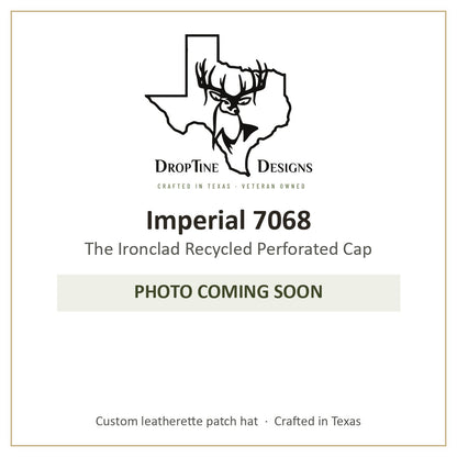Photo coming soon: Imperial 7068 The Ironclad Recycled Perforated Cap