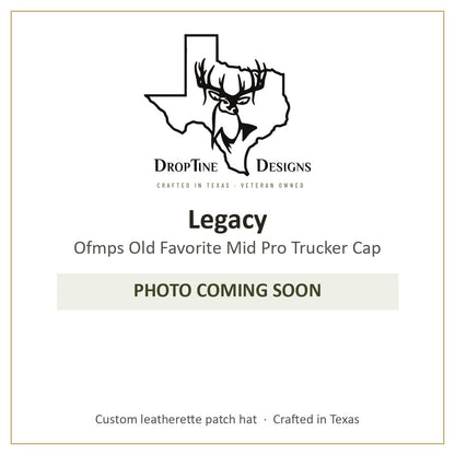 Photo coming soon: Legacy Ofmps Old Favorite Mid Pro Trucker Cap