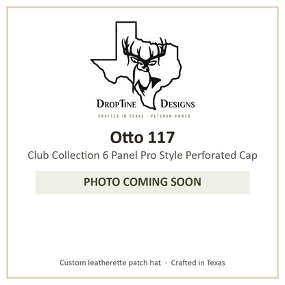 Photo coming soon: Otto 117 Club Collection 6 Panel Pro Style Perforated Cap