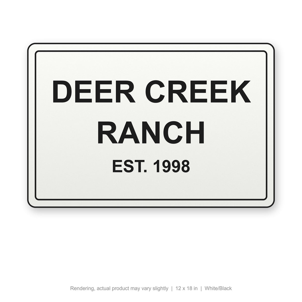 Routed Outdoor Sign, 12 x 18 in, White/Black (rendering)