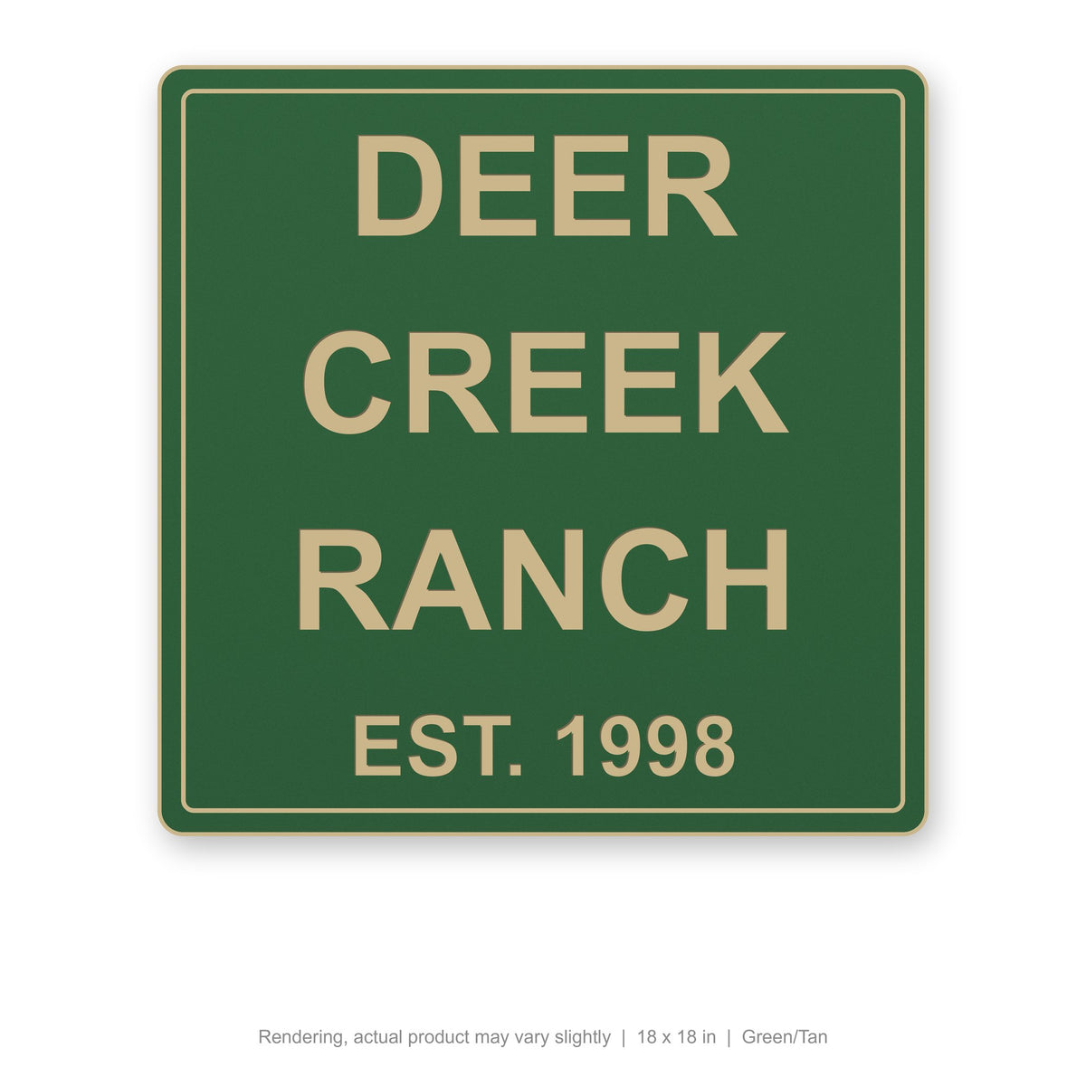 Routed Outdoor Sign, 18 x 18 in, Green/Tan (rendering)