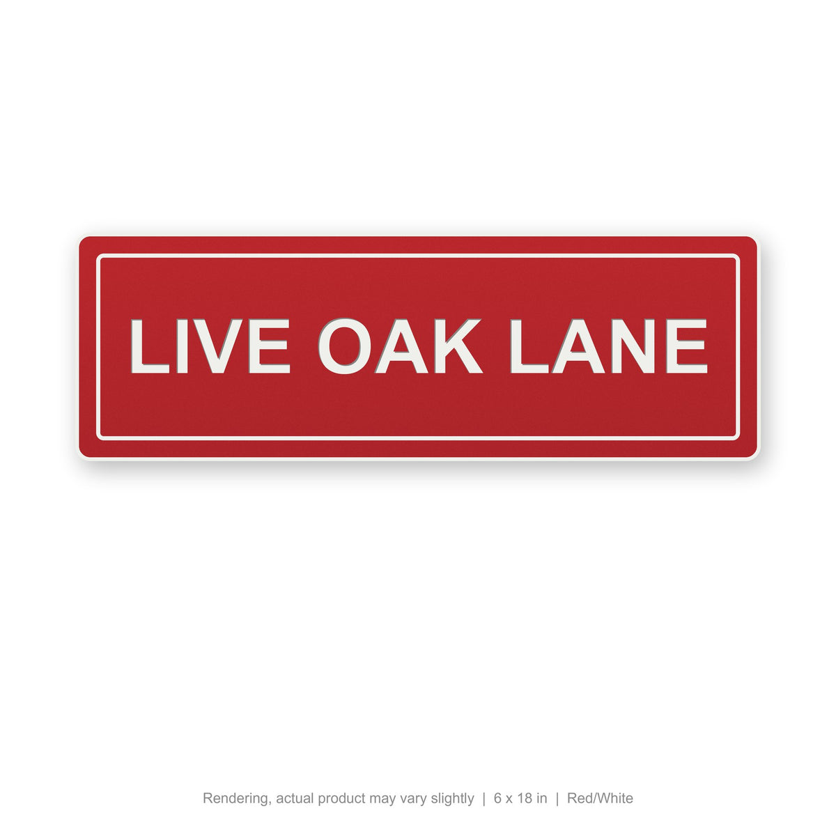 Routed Slim Sign, 6 x 18 in, Red/White (rendering)
