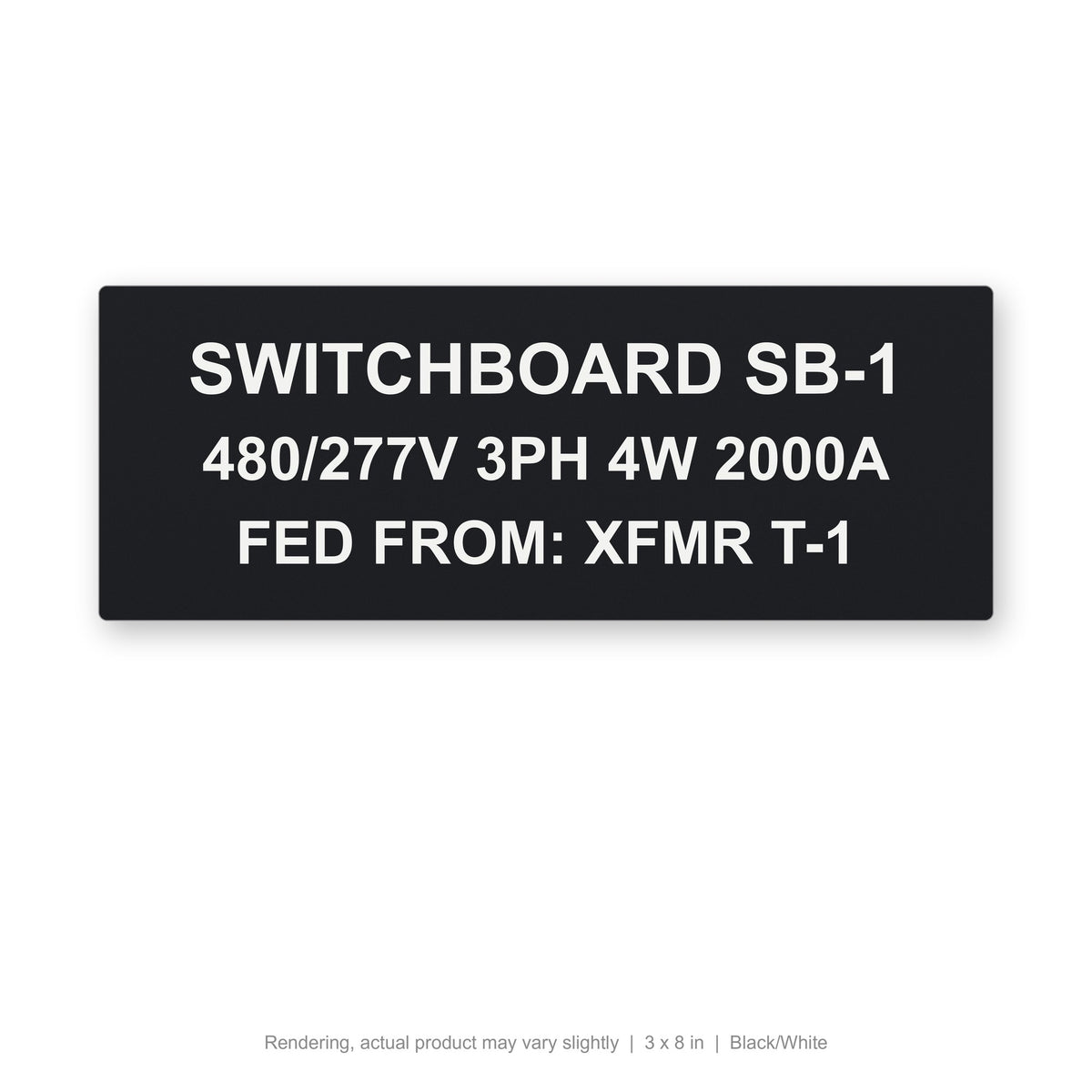 Engraved Switchgear ID Plate, 3 x 8 in, Black/White (rendering)