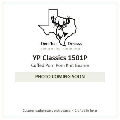 Photo coming soon: YP Classics 1501P Cuffed Pom Pom Knit Beanie